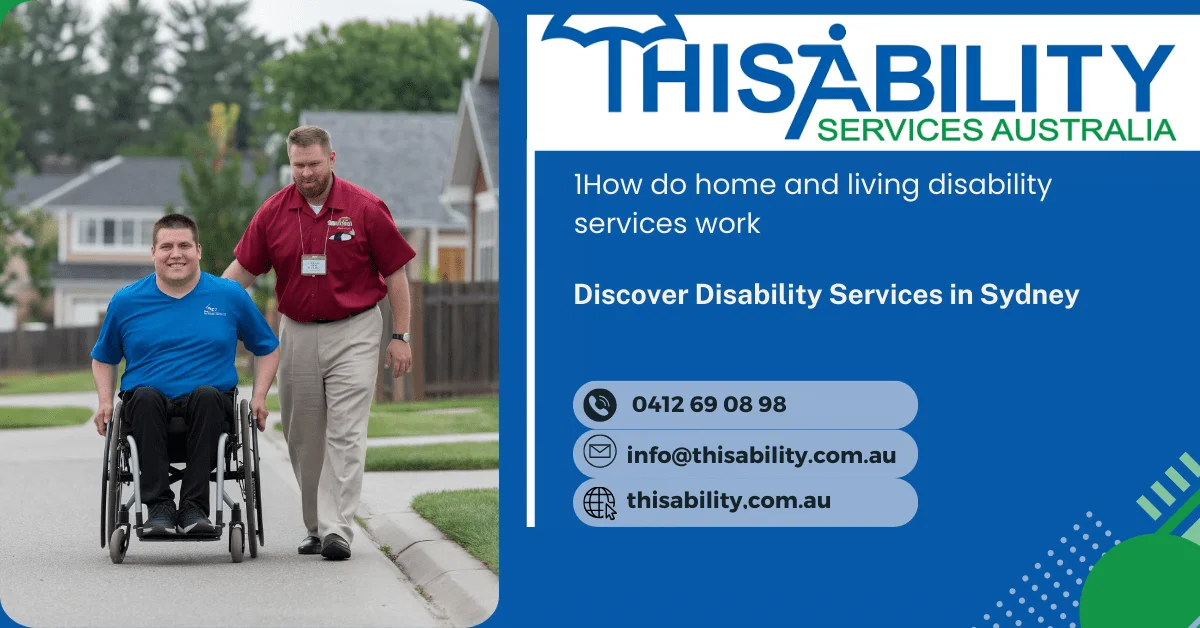 How do home and living disability services work